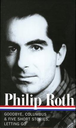 Philip Roth: Novels and Stories 1959-1962 (LOA #157)