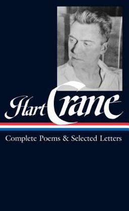 Hart Crane: Complete Poems and Selected Letters (LOA #168)  9781931082990 Front Cover