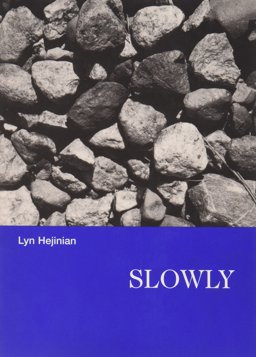 Slowly  9781931157025 Front Cover