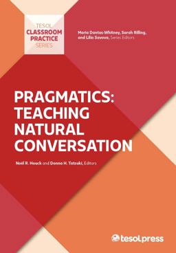 Pragmatics: Teaching Natural Conversation  9781931185707 Front Cover