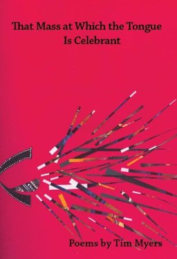 That Mass at Which the Tongue Is Celebrant That Mass at Which the Tongue Is Celebrant