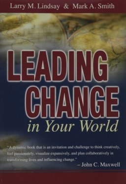 Leading Change in Your World
