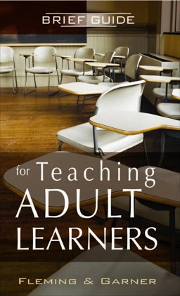 Brief Guide for Teaching Adult Learners  9781931283403 Front Cover