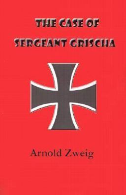 The Case of Sergeant Grischa