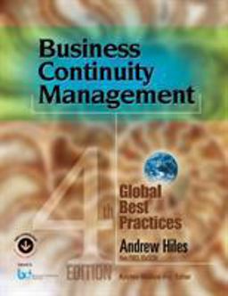Business Continuity Management Global Best Practices,4th Edition 4th 9781931332354 Front Cover