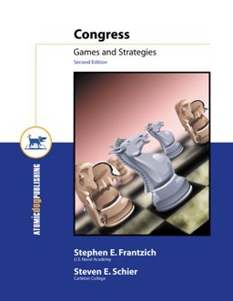 Congress : Games and Strategies 2nd 9781931442961 Front Cover