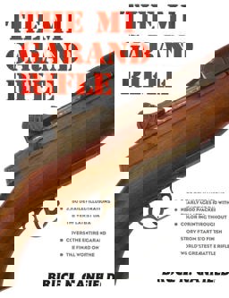 M1 Garand Rifle  9781931464567 Front Cover