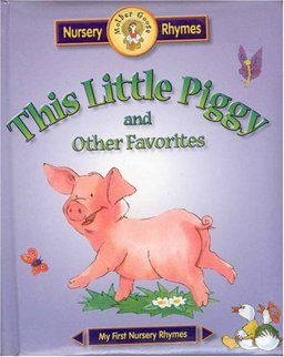 This Little Piggy and Other Favorites