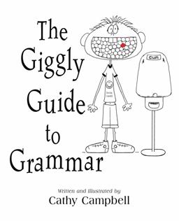 Giggly Guide to Grammar  9781931492225 Front Cover