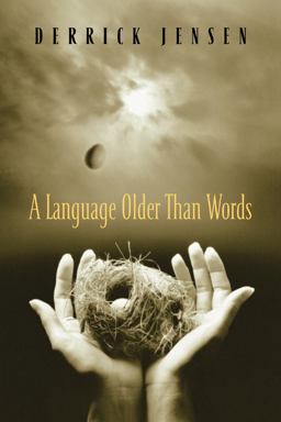 Language Older Than Words  9781931498555 Front Cover