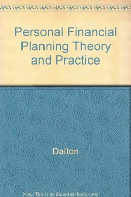 Personal Financial Planning Theory and Practice