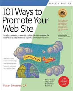 101 Ways to Promote Your Web Site 70th 9781931644655 Front Cover