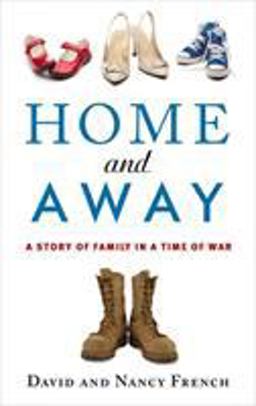 Home and Away A Story of Family in a Time of War  9781931722902 Front Cover