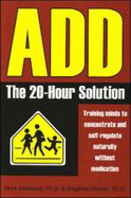 ADD: the 20-Hour Solution  9781931741378 Front Cover