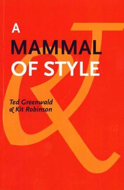 A Mammal of Style