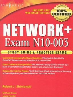 Network+ Study Guide and Practice Exams