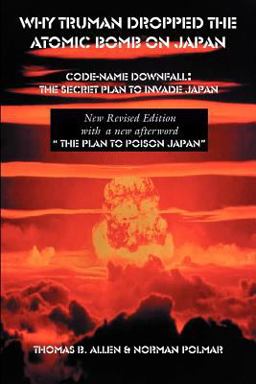 Why Truman Dropped the Atomic Bomb on Japan