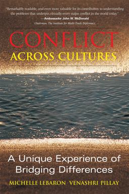 Conflict Across Cultures A Unique Experience of Bridging Differences  9781931930222 Front Cover