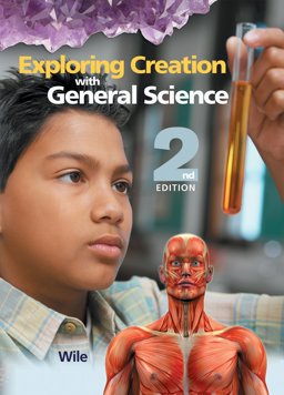 Exploring Creation with General Science 2nd Edition Student Text 2nd 9781932012866 Front Cover