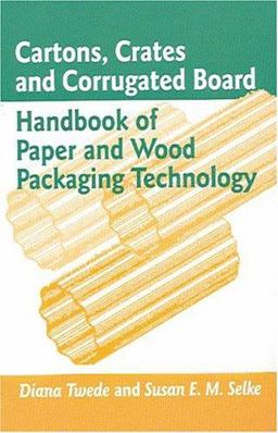 Cartons, Crates and Corrugated Board Handbook of Paper and Wood Packaging Technology  9781932078428 Front Cover