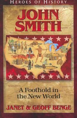 Heroes of History - John Smith