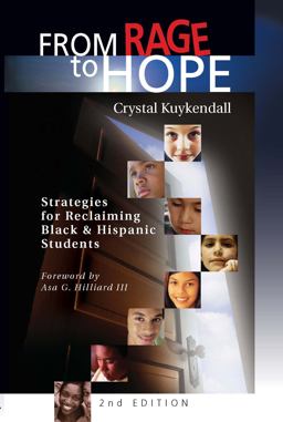 From Rage to Hope Strategies for Reclaiming Black and Hispanic Students 2nd 9781932127157 Front Cover