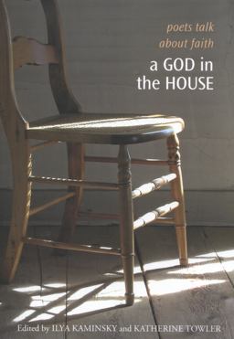 God in the House Poets Talk about Faith  9781932195194 Front Cover