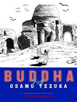 Buddha 2: the Four Encounters  9781932234572 Front Cover