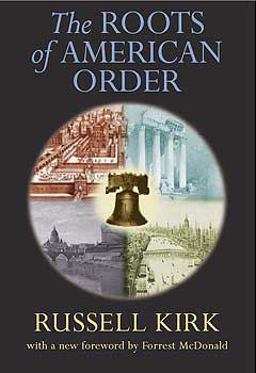 The Roots of American Order