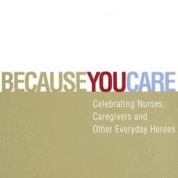 Because You Care