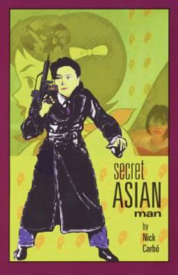 Secret Asian Man  9781932339635 Front Cover