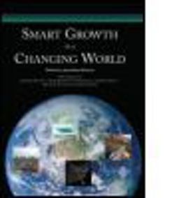 Smart Growth in a Changing World  9781932364361 Front Cover