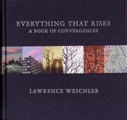 Everything That Rises A Book of Convergences  9781932416862 Front Cover
