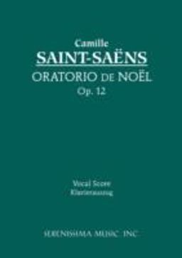 Oratorio de Noel, Op. 12