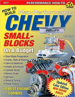 How to Build Max-Performance Chevy Small Blocks on a Budget  9781932494846 Front Cover