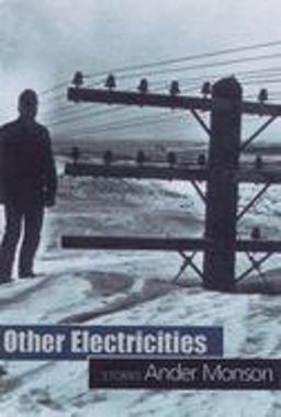 Other Electricities Stories  9781932511154 Front Cover