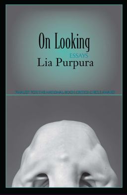 On Looking Essays  9781932511390 Front Cover