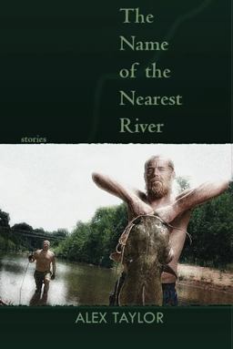 Name of the Nearest River Stories  9781932511802 Front Cover