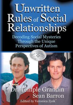 Unwritten Rules of Social Relationships  9781932565065 Front Cover