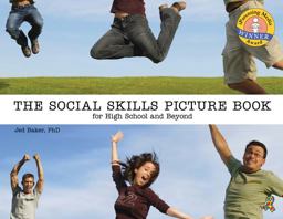 Social Skills Picture Book For High School and Beyond  9781932565355 Front Cover
