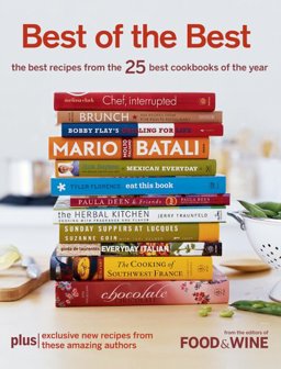 Best of the Best The Best Recipes from the 25 Best Cookbooks of the Year  9781932624144 Front Cover