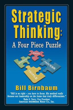 Strategic Thinking A Four Piece Puzzle  9781932632132 Front Cover