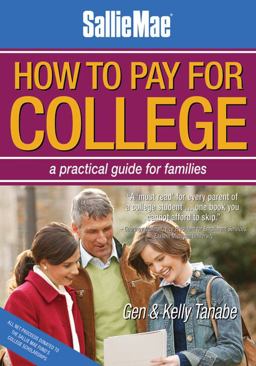Sallie Mae How to Pay for College A Practical Guide for Families 2nd 9781932662313 Front Cover
