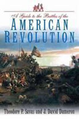 Guide to the Battles of the American Revolution  9781932714944 Front Cover