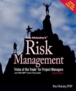 Rita Mulcahy's Risk Management Tricks of the Trade for Project Managers, and PMI-RMP Exam Prep Guide: A Course in a Book 2nd 9781932735321 Front Cover