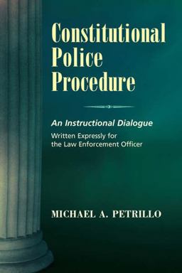 Constitutional Police Procedure