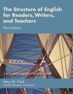 The Structure of English for Readers, Writers, and Teachers 3rd 9781932780161 Front Cover