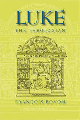 Luke the Theologian 2nd 9781932792188 Front Cover