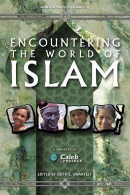 Encountering the World of Islam  9781932805246 Front Cover
