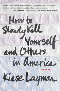 How to Slowly Kill Yourself and Others in America  9781932841770 Front Cover